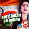 Namita Agrawal - Sare Jahan se Accha - Single